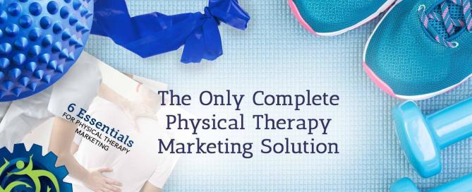 Complete Physical Therapy Marketing Solution - Image