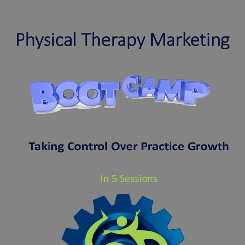 Physical Therapy Marketing Boot Camp - Cover Image