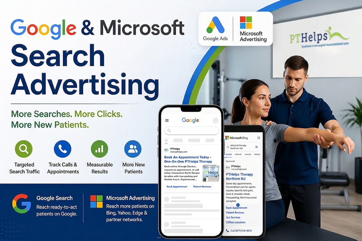Physical therapy advertising agency managing Google Ads and Microsoft Bing Ads to generate patient leads and grow PT clinics